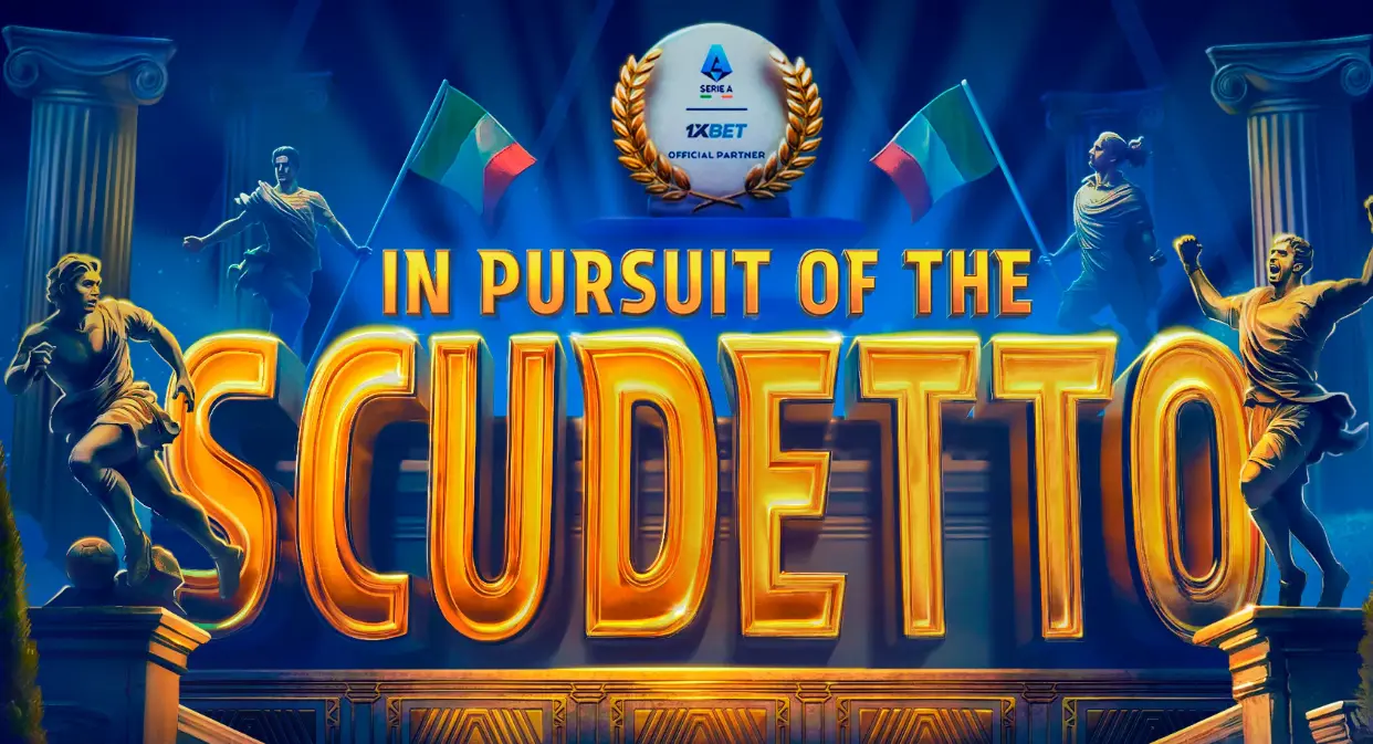 1xBet In Pursuit of the Scudetto Serie A promotion banner